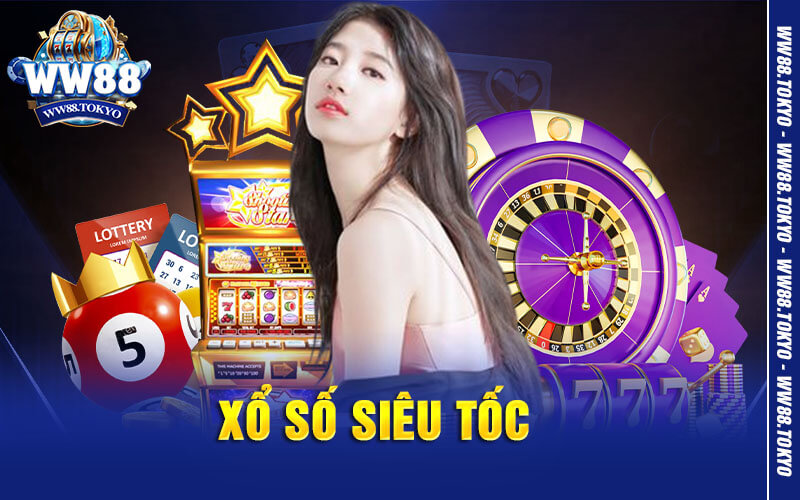 Xổ Số Siêu Tốc